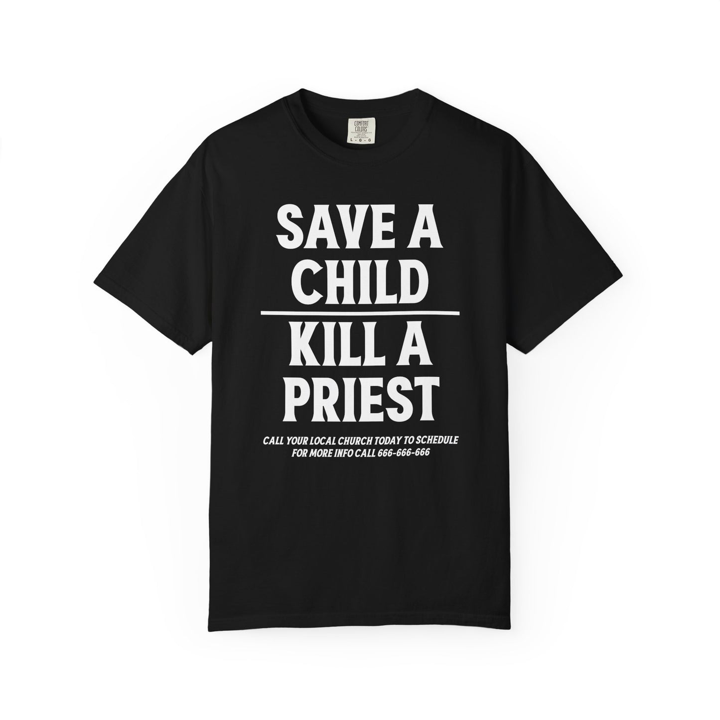 Save a Child/Kill a Priest