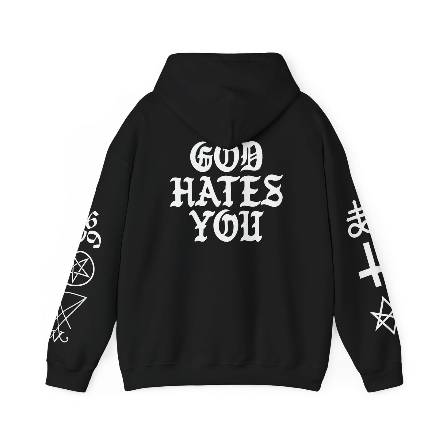 God Hates You Hoodie